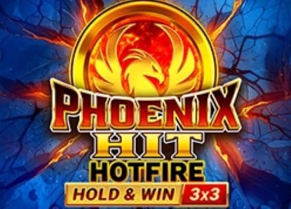 Phoenix HIT Hotfire Hold & Win Buy Bonus