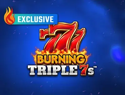Burning Triple 7s