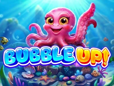 Bubble Up!