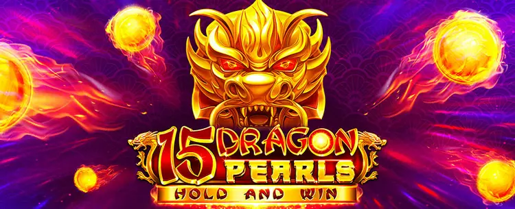  15 Dragons Pearls Hold and Win