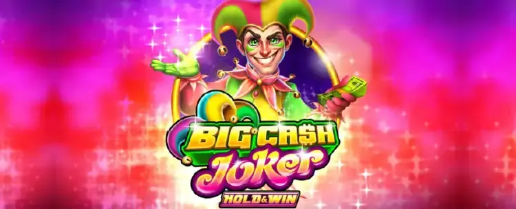 Big Cash Joker Hold & Win