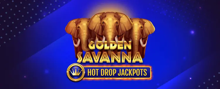 Play Golden Savanna Hot Drop Jackpots