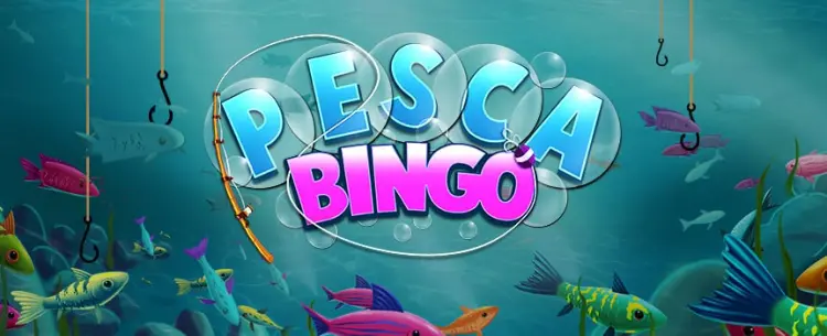 Learn all about Pesca Bingo