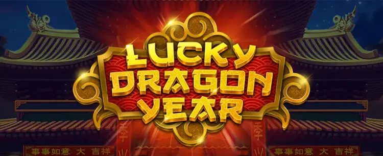 Lucky Dragon Year 