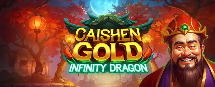 Caishen Gold: Infinity Dragon