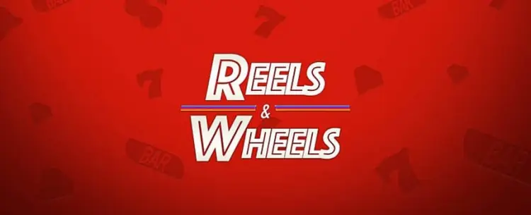 Reels & Wheels