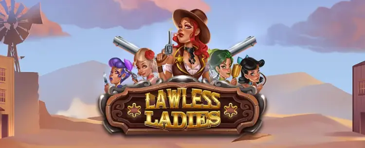  Lawless Ladies