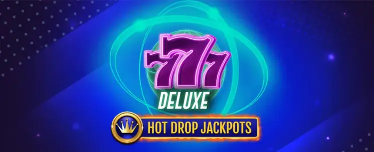 777 Deluxe Hot Drop Jackpots 
