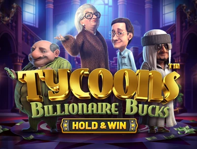 Tycoons: Billionaire BucksTM 
