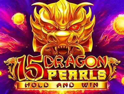 15 Dragon Pearls: Hold and Win 