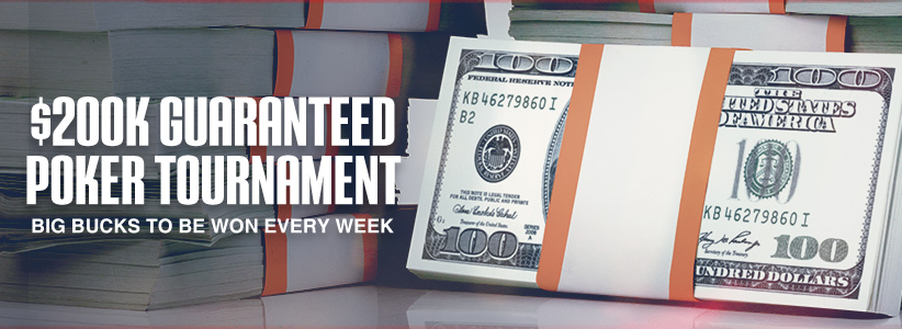 $200K Guaranteed Poker Tournament
