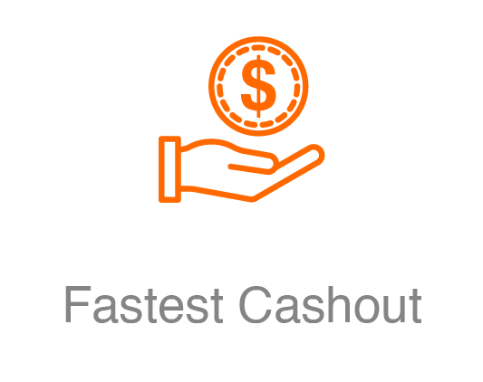 Fastest Cashout